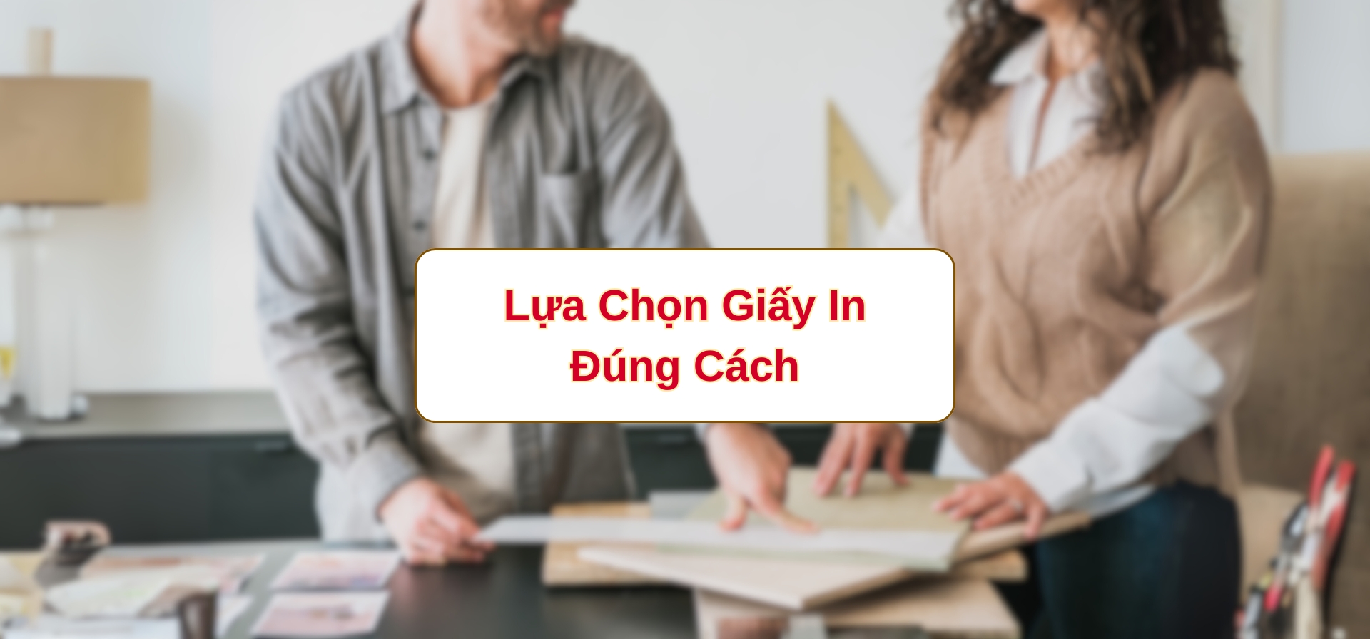 Lựa chọn giấy in đúng cách